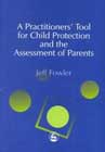 A Practitioner's Tool for Child Protection