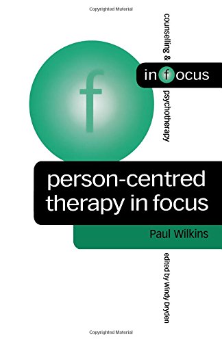 Person-centred Therapy in Focus