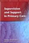 Supervision and Support in Primary Care
