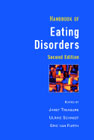 Handbook of Eating Disorders: Theory, Treatment and Research: Second Edition