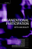 Organizational participation: Myth and reality