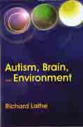 Autism, Brain and Environment