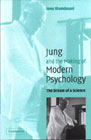 Jung and the Making of Modern Psychology: The Dream of a Science