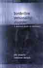Borderline Personality Disorder: A Practical Guide to Treatment