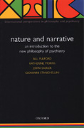 Nature and narrative: An introduction to the new philosophy of psychiatry