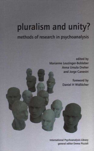 Pluralism and Unity? Methods of Research in Psychoanalysis