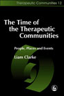 The time of the therapeutic communities: People, places and events