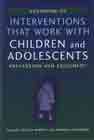 Handbook of Interventions That Work with Children and Adolescents: Prevention and Treatment