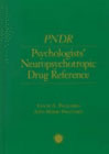 PNDR: Psychologists' Neuropsychotropic Drug Reference