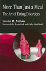 More Than Just a Meal: The Art of Eating Disorders