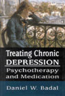 Treating chronic depression: Psychotherapy and medication