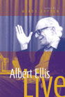 Albert Ellis Live!