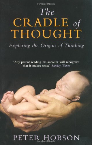 The Cradle of Thought: Exploring the Origins of Thinking