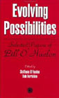 Evolving Possibilities: Selected Papers of Bill O'Hanlon
