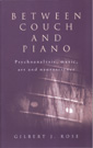 Between Couch and Piano: Psychoanalysis, Music, Art and Neuroscience