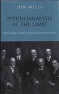 Psychoanalysis at the Limit: Epistemology, Mind, and the Question of Science