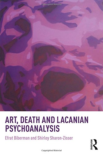 Art, Death and Lacanian Psychoanalysis