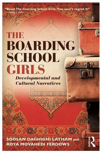 The Boarding School Girls: Developmental and Cultural Narratives