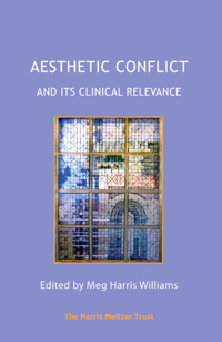 Aesthetic Conflict and its Clinical Relevance