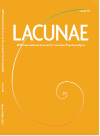 Lacunae: APPI International Journal for Lacanian Psychoanalysis: Issue 15