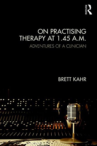 On Practising Therapy at 1.45 A.M.: Adventures of a Clinician
