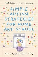 Simple Autism Strategies for Home and School: Poetry Tips and Resources to Support Your Child
