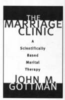 The Marriage Clinic: A Scientifically Based Marital Therapy