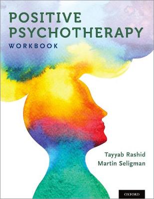 Positive Psychotherapy: Workbook