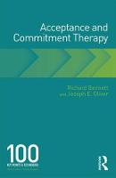 Acceptance and Commitment Therapy: 100 Key Points and Techniques