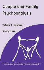 Couple and Family Psychoanalysis: Volume 9 Number 1