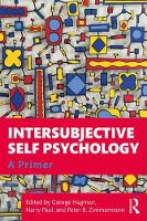 Intersubjective Self Psychology: A Primer