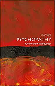 Psychopathy: A Very Short Introduction