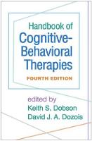 Handbook of Cognitive-Behavioral Therapies, Fourth Edition