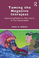 Taming the Negative Introject: Empowering Patients to Take Control of Their Mental Health