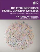 The Attachment-Based Focused Genogram Workbook: Expanding the Realms of Attachment Theory