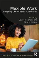 Flexible Work: Designing our Healthier Future Lives
