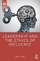 Leadership and the Ethics of Influence