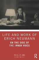 Life and Work of Erich Neumann 