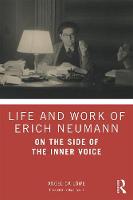 Life and Work of Erich Neumann 