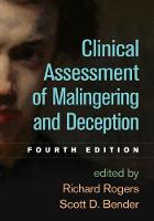Clinical Assessment of Malingering and Deception: Fourth Edition