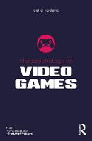 The Psychology of Video Games