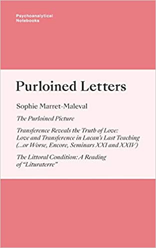 Psychoanalytical Notebooks No. 35: Purloined Letters