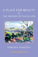 A Place for Beauty in the Therapeutic Encounter 