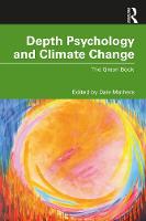 Depth Psychology and Climate Change: The Green Book 