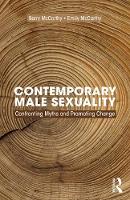 Contemporary Male Sexuality: Confronting Myths and Promoting Change 