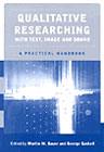 Qualitative researching with text, image and sound: A practical handbook