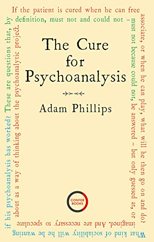 The Cure for Psychoanalysis