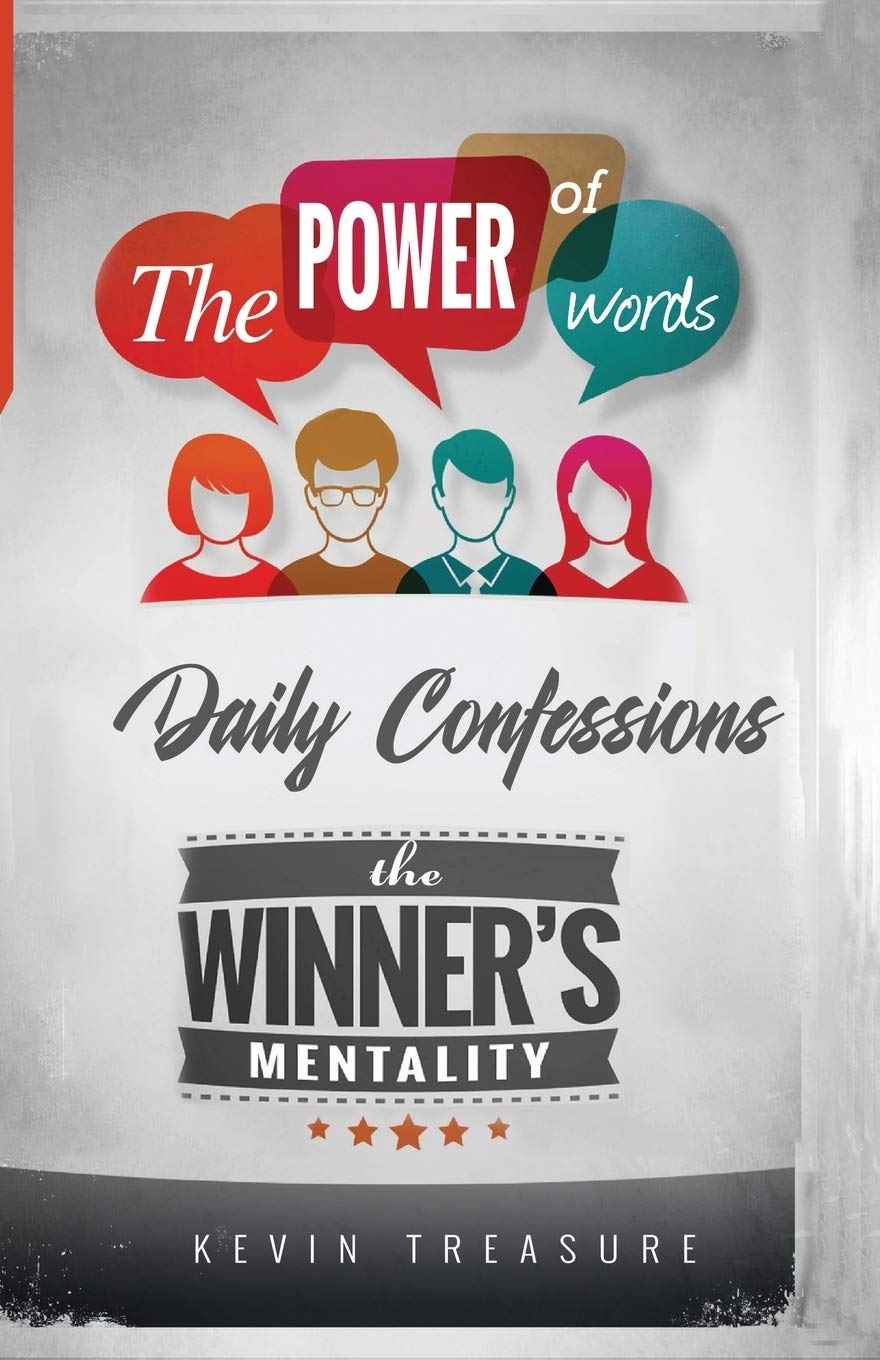 The Power of Words: The Winners Mentality: Daily Confessions