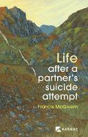 Life after a Partner's Suicide Attempt