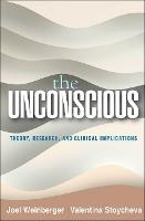 The Unconscious: Theory, Research, and Clinical Implications